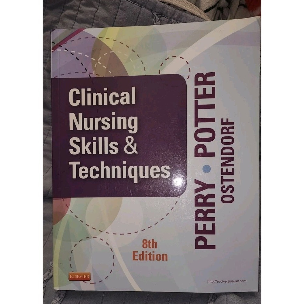 Clinical Nursing Skills and Techniques, 8th Edition - Paperback - GOOD